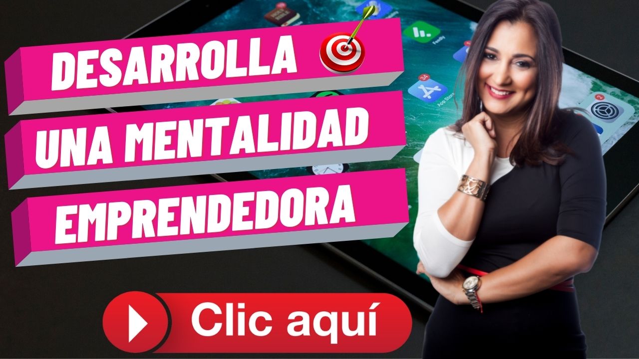 5 Consejos Para Desarollar Una Mentalidad Emprendedora